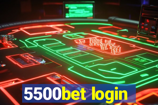 5500bet login